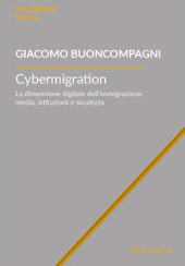 E-book, Cybermigration : la dimensione digitale dell'immigrazione : media, istituzioni e sicurezza, PM edizioni