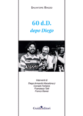 eBook, 60 d.D. dopo Diego, Biazzo, Salvatore, Guida editori