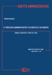 E-book, Il processo amministrativo telematico e da remoto : manuale operativo ai tempi del Covid, Key editore