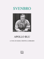 eBook, Apollo blu : poesie con testo svedese a fronte, Svenbro, Jesper, Interlinea