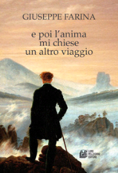 E-book, E poi l'anima mi chiese un altro viaggio, Pellegrini