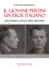 eBook, Il giovane Pertini, un eroe italiano : un'odissea senza fine : 1925-1943, Tra le righe libri