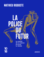 E-book, La police du futur, 10 /18