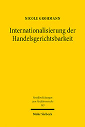 eBook, Internationalisierung der Handelsgerichtsbarkeit : eine Frage des Managements, Grohmann, Nicole, Mohr Siebeck