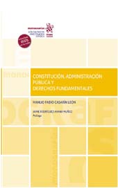 eBook, Constitución, administración pública y derechos fundamentales, Casarín León, Manlio Fabio, Tirant lo Blanch