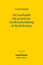 E-book, Die Gesellschaft mit persönlicher Gesellschafterhaftung als Rechtsformtyp, Mohr Siebeck