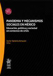 eBook, Pandemia y mecanismos sociales en México : educación, política y sociedad en contextos de crisis, Tirant lo Blanch