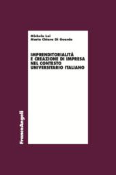 eBook, Imprenditorialità e creazione di impresa nel contesto universitario italiano, Franco Angeli