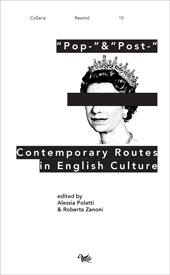 eBook, "Pop-" & "Post-" : contemporary routes in English culture, Aras edizioni