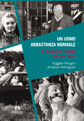 eBook, Un uomo abbastanza normale : il mostro di Firenze 30 anni dopo, Palmegiani, Armando, 1965-, Armando editore