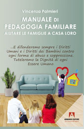 E-book, Manuale di pedagogia familiare : aiutare le famiglie a casa loro, Palmieri, Vincenza, Armando editore