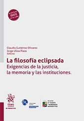 E-book, La filosofía eclipsada : exigencias de la justicia, la memoria y las instituciones, Tirant lo Blanch