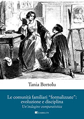 eBook, Le comunità familiari "formalizzate" : evoluzione e disciplinare : un'indagine comparatistica, Bortolu, Tania, InSchibboleth