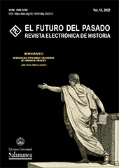 Heft, El futuro del pasado : revista electrónica de historia : 13, 2022, Ediciones Universidad de Salamanca