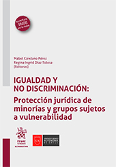 E-book, Igualdad y no discriminación : protección jurídica de minorías y grupos sujetos a vulnerabilidad, Tirant lo Blanch