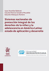 eBook, Sistemas nacionales de protección integral de los derechos de la niñez y la adolescencia en América Latina : estado de aplicación y desarrollo, Tirant lo Blanch