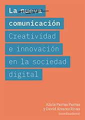 E-book, La nueva comunicación : creatividad e innovación en la sociedad digital, Dykinson