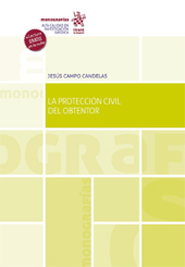 E-book, La protección civil del obtentor, Campo Candelas, Jesús, Tirant lo Blanch