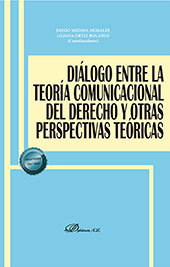 eBook, Diálogo entre la teoría comunicacional del derecho y otras perspecivas teóricas, Dykinson