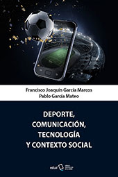 eBook, Deporte, comunicación, tecnología y contexto social, Editorial Universidad de Almería