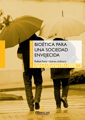 E-book, Bioética para una sociedad envejecida, Amo Usanos, Rafael, Universidad Pontificia Comillas