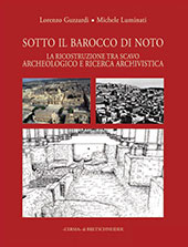 E-book, Sotto il barocco di Noto : la ricostruzione tra scavo archeologico e ricerca archivistica, "L'Erma" di Bretschneider