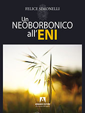 E-book, Un neoborbonico all'ENI, Simonelli, Felice, 1963-, Armando editore
