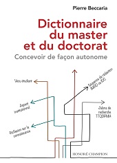 eBook, Dictionnaire du master et du doctorat : concevoir de façon autonome, Beccaria, Pierre, Honoré Champion editeur