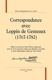 eBook, Correspondance avec Loppin de Gemeaux (1767-1782), Honoré Champion editeur