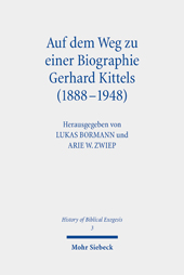 eBook, Auf dem Weg zu einer Biographie Gerhard Kittels (1888–1948), Mohr Siebeck
