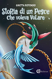 eBook, Storia di un pesce che voleva volare, CSA editrice