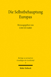 E-book, Die Selbstbehauptung Europas : Zwischen Verfassungsidentität und Strategischer Autonomie, Mohr Siebeck