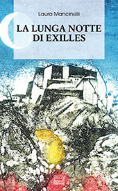 eBook, La lunga notte di Exilles, Mancinelli, Laura, Interlinea