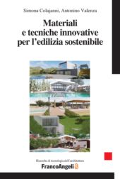 E-book, Materiali e tecniche innovative per l'edilizia sostenibile, Colajanni, Simona, Franco Angeli