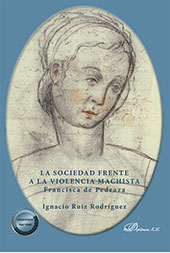 eBook, La sociedad frente a la violencia machista : Francisca de Pedraza, Dykinson