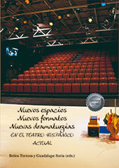 eBook, Nuevos espacios, nuevos formatos, nuevas dramaturgias en el teatro hispánico actual, Dykinson