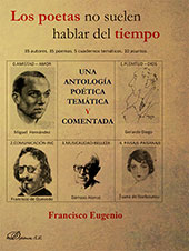 E-book, Los poetas no suelen hablar del tiempo : 35 autores, 35 poemas, 5 cuadernos temáticos, 10 asuntos, Eugenio Díaz, Francisco, Dykinson