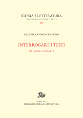 eBook, Interrogare i testi : da Dante a Leopardi, Camerino, Giuseppe Antonio, author, Edizioni di storia e letteratura