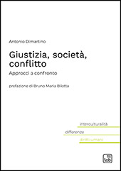 eBook, Giustizia, società, conflitto : approcci a confronto, Dimartino, Antonio, TAB edizioni