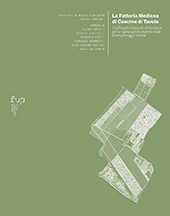 E-book, La Fattoria medicea di Cascine di Tavola : un progetto integrato di territorio per la rigenerazione patrimoniale di un paesaggio vivente, Firenze University Press