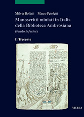 E-book, Manoscritti miniati in Italia della Biblioteca Ambrosiana : (fondo inferior) : il Trecento, Bollati, Milvia, Viella