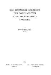 E-book, Das besondere Erbrecht der sogenannten Foralrechtsgebiete Spaniens, Hierneis, Otto, Mohr Siebeck