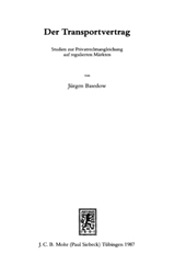 E-book, Der Transportvertrag : Studien zur Privatrechtsangleichung auf regulierten Märkten, Mohr Siebeck