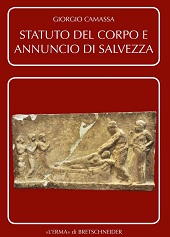 eBook, Statuto del corpo e annuncio di salvezza, Camassa, Giorgio, author, L'Erma di Bretschneider