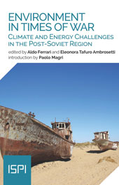 eBook, Environment in times of war : climate and energy challenges in the Post-Soviet Region, ISPI : Ledizioni Ledipublishing