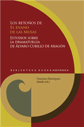 eBook, Los retoños de El enano de las musas : estudios sobre la dramaturgia de Álvaro Cubillo de Aragón, Iberoamericana  ; Vervuert