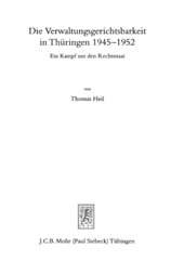 E-book, Die Verwaltungsgerichtsbarkeit in Thüringen 1945-1952 : Ein Kampf um den Rechtsstaat, Mohr Siebeck