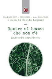 E-book, Dentro al bosco che non c'è : Rogoredo experience, Edizioni Epoké