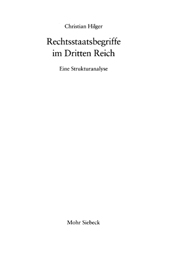 eBook, Rechtsstaatsbegriffe im Dritten Reich : Eine Strukturanalyse, Mohr Siebeck