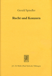 E-book, Recht und Konzern : Interdependenzen der Rechts- und Unternehmensentwicklung in Deutschland und den USA zwischen 1870 und 1933, Mohr Siebeck